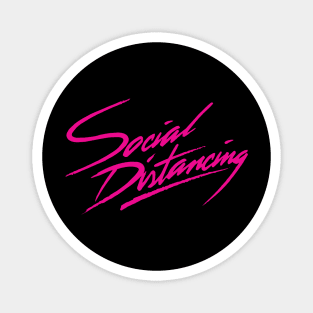 Social Distancing Magnet